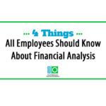 4 Things All Employees Should Know About Financial Analysis